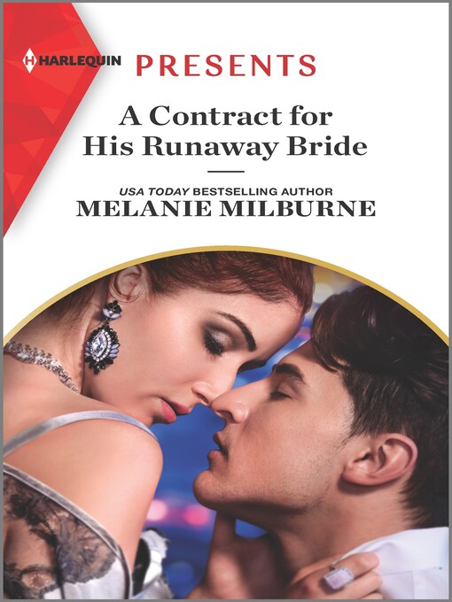 Title details for A Contract for His Runaway Bride by Melanie Milburne - Available